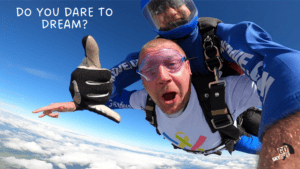 Skydive in Wiltshire - "Do you dare to dream?"